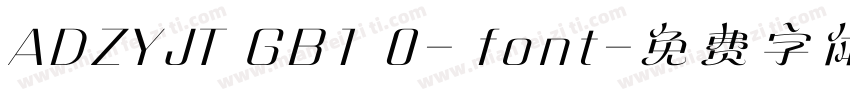 ADZYJT GB1 0- font字体转换